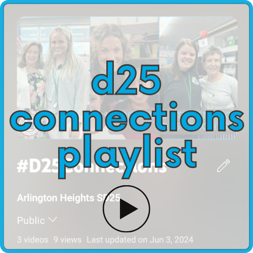 Click to listen/watch our d25Connections Stories!