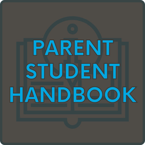 Click here to view the Parent/Student Handbook.