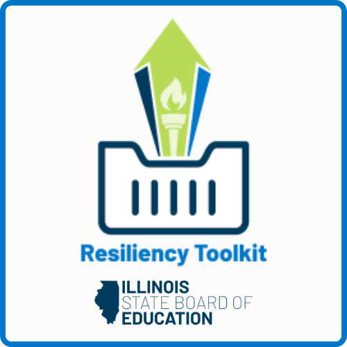 Click here to access ISBE's Resiliency Toolkit. 
